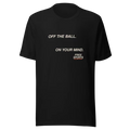 Off the Ball On Your Mind Black tee — native Printful front mockup